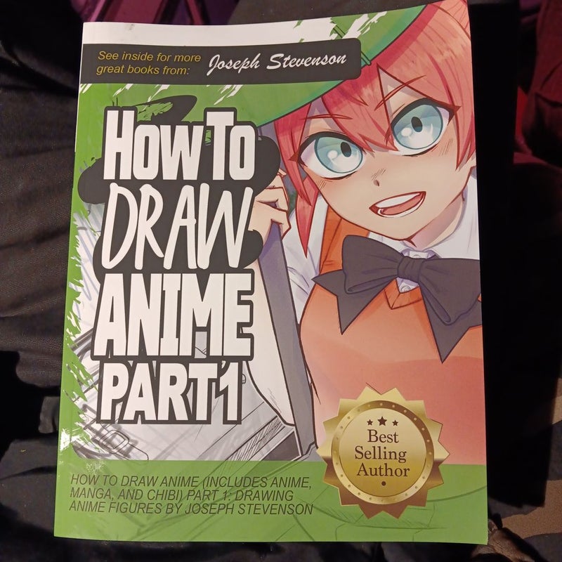 How to Draw Anime: Learn to Draw Anime and Manga - Step by Step