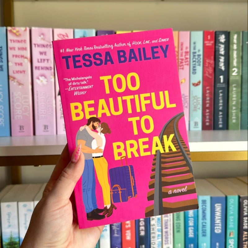 Too Beautiful to Break