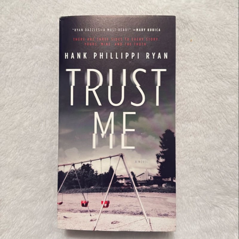 Trust Me