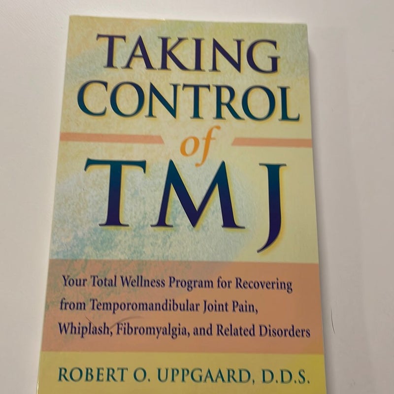 Taking Control of TMJ