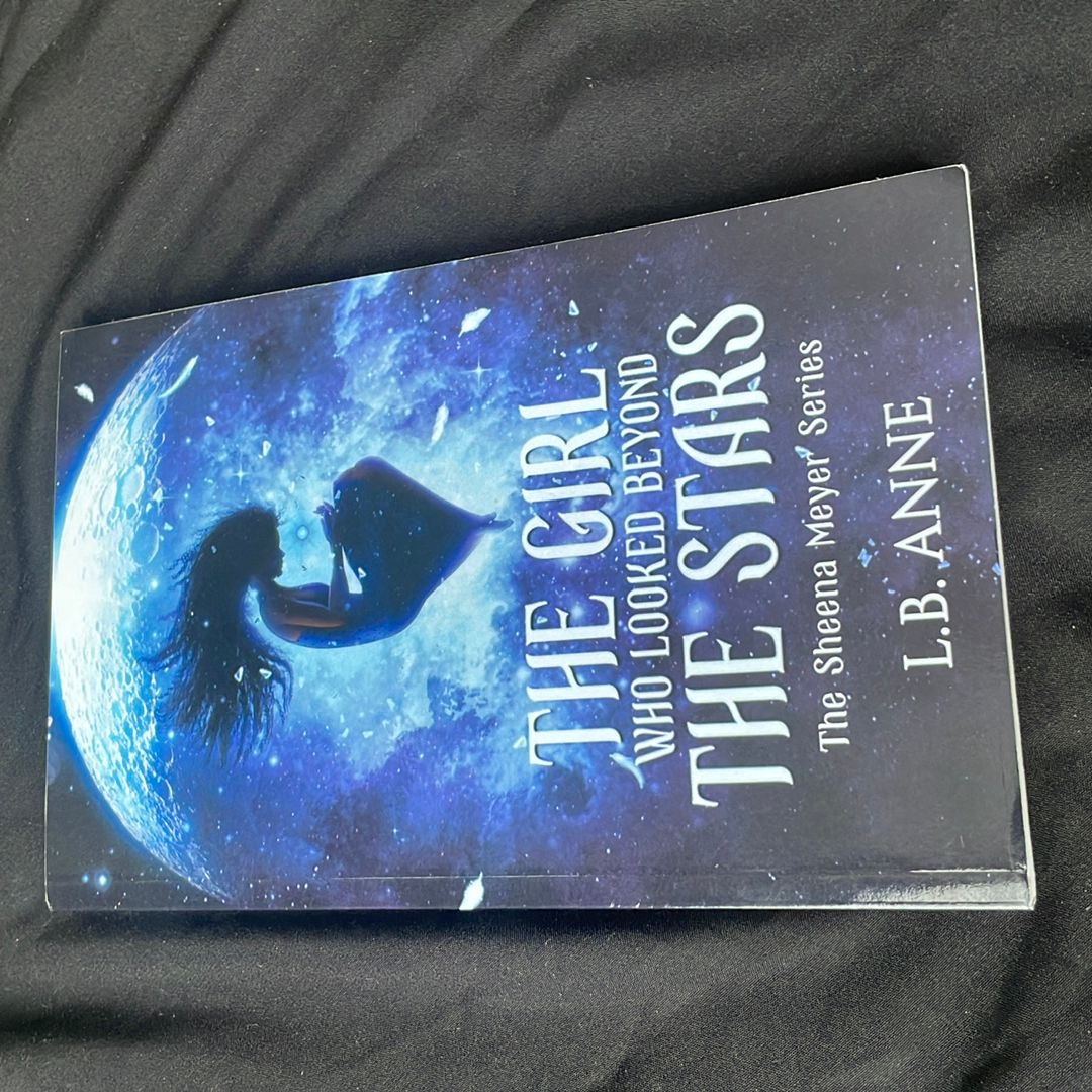 The Girl Who Looked Beyond the Stars