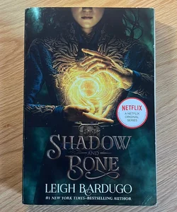 Shadow and Bone