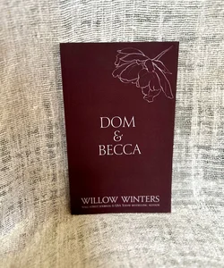 Dom & Becca:t the Discreet Series book 1 