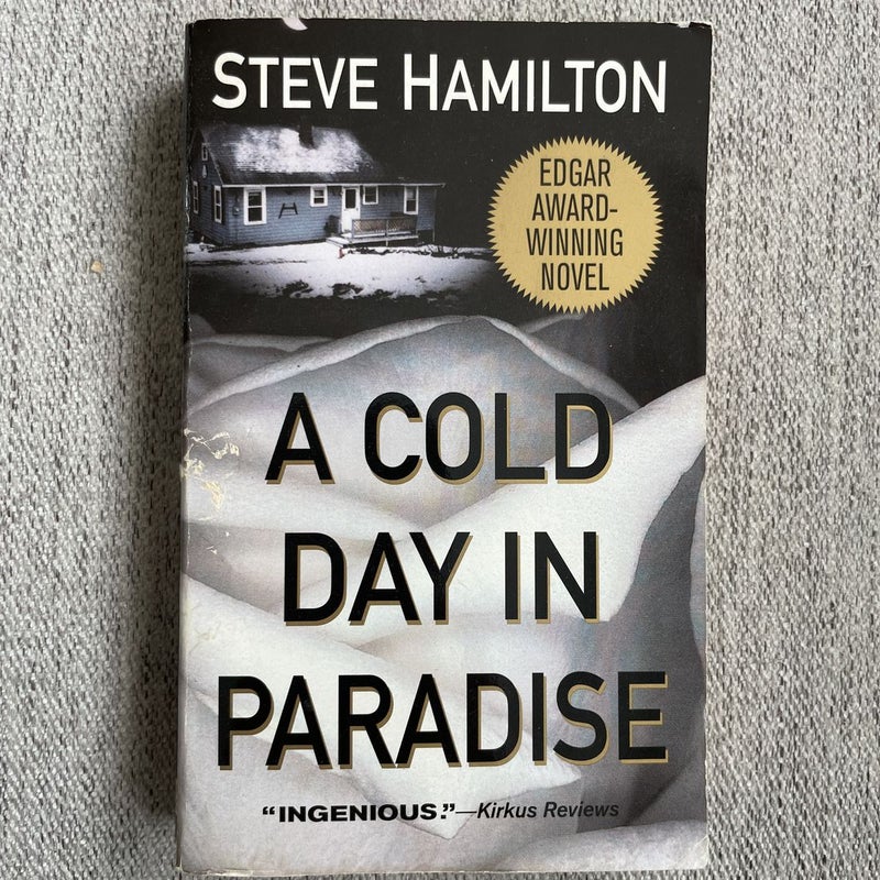 A Cold Day in Paradise