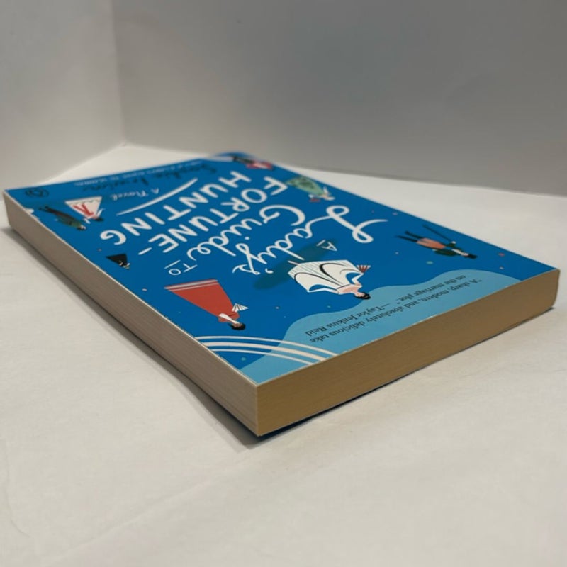 A Lady's Guide to Fortune-Hunting