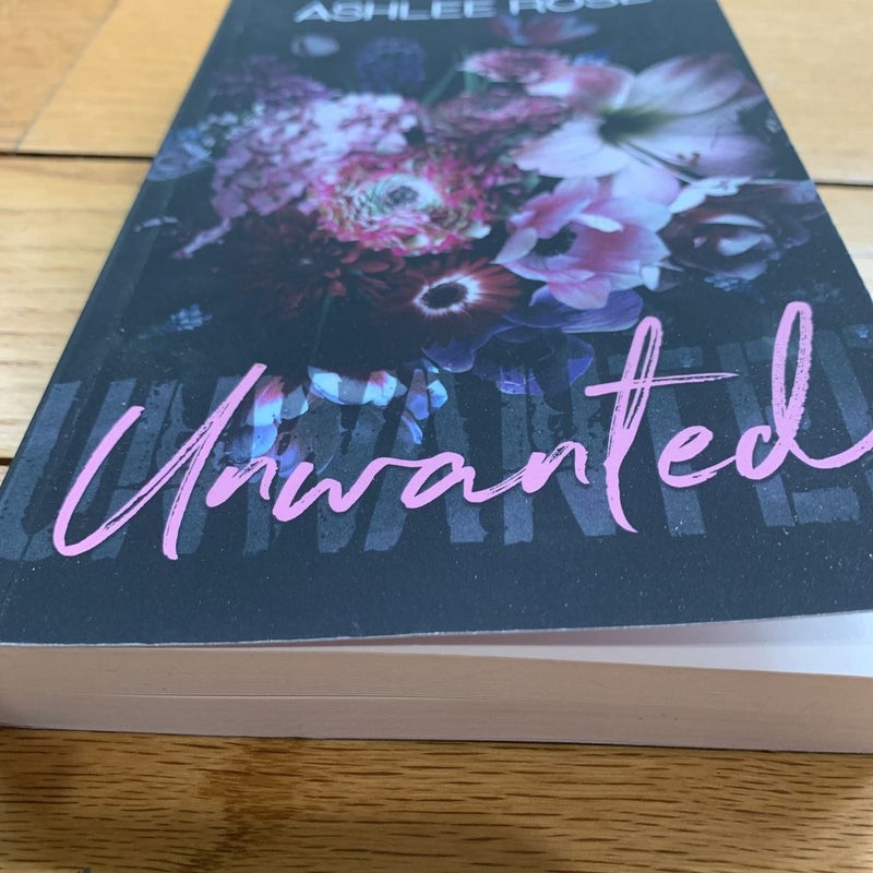 SIGNED Unwanted 
