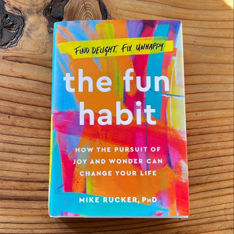 The Fun Habit