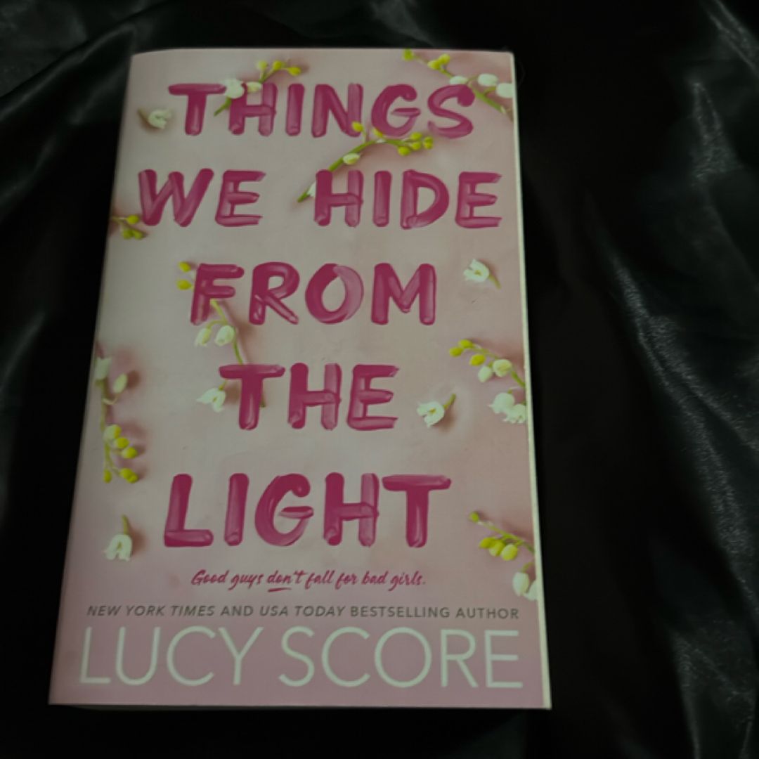 Things We Hide from the Light