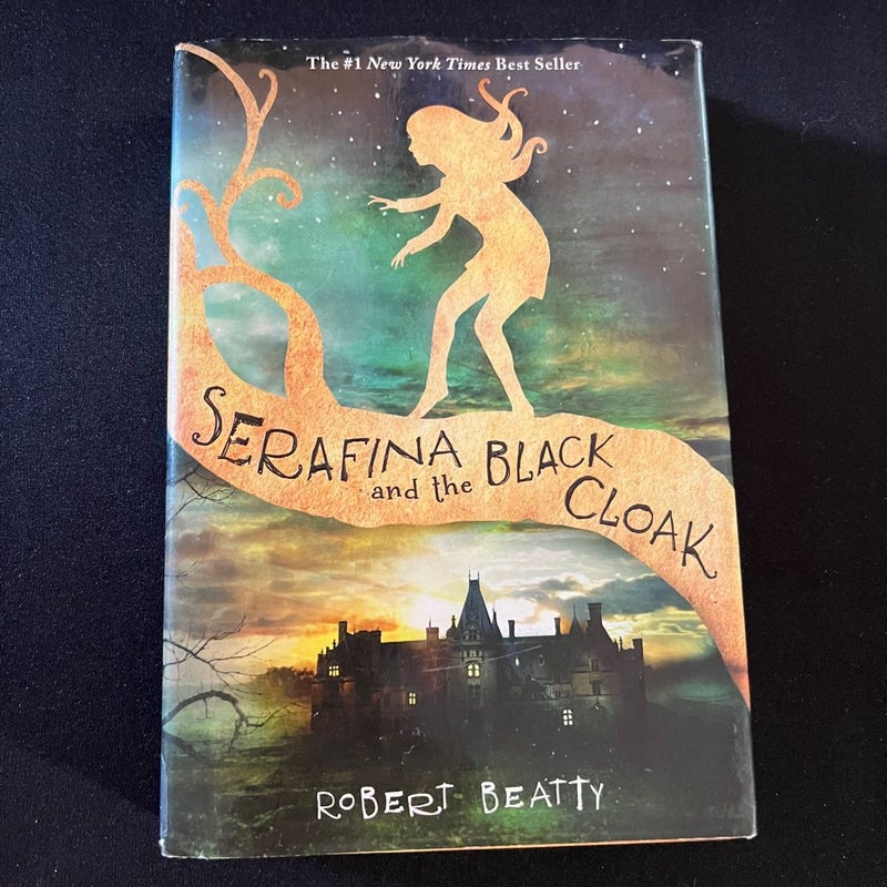 Serafina and the Black Cloak (the Serafina Series Book 1)