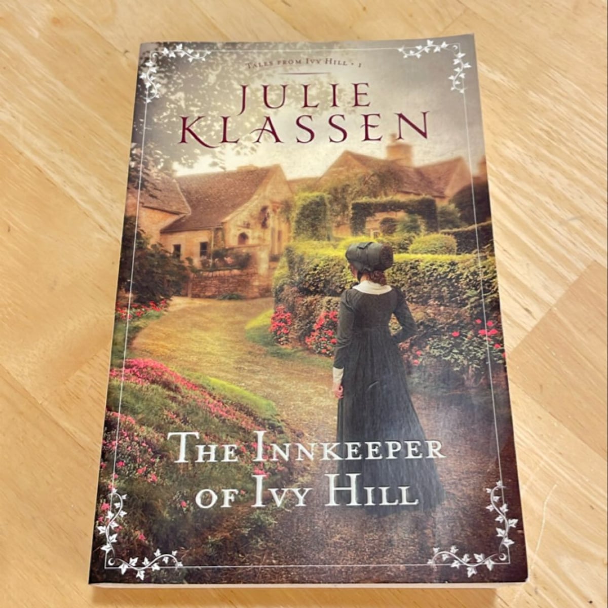 The Innkeeper of Ivy Hill by Julie Klassen