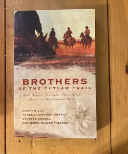 Brothers of the Outlaw Trail
