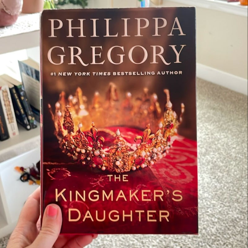 The Kingmaker’s Daughter