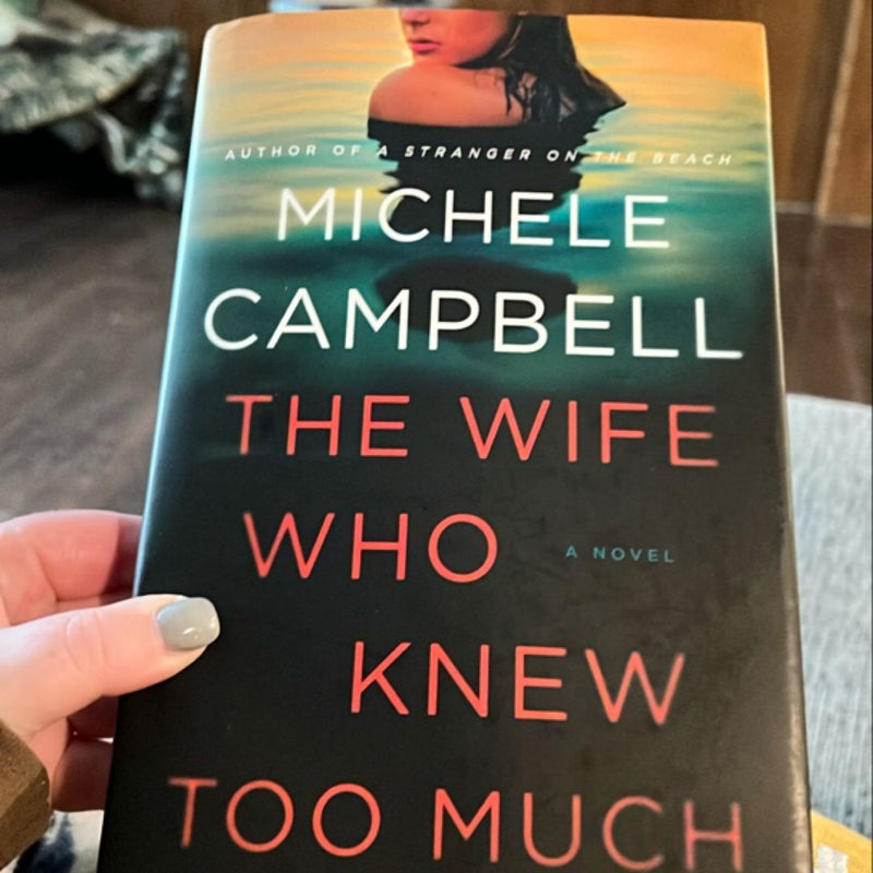 The Wife Who Knew Too Much