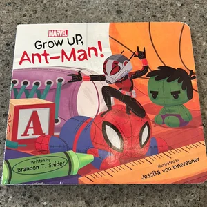 Grow up, AntMan!