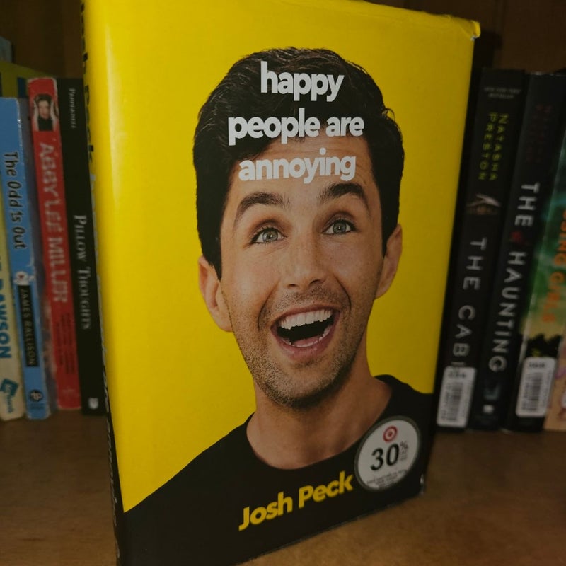 Happy People Are Annoying
