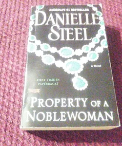 Property of a Noblewoman