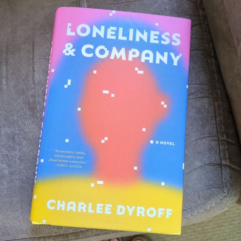 Loneliness and Company