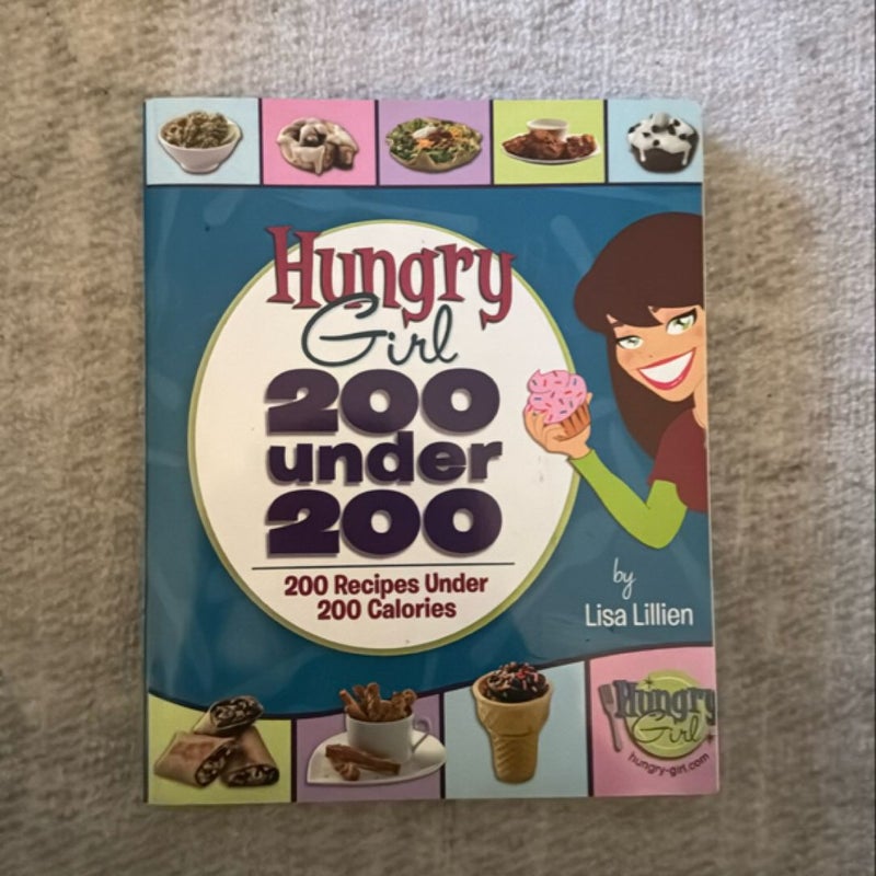 Hungry Girl: 200 Under 200