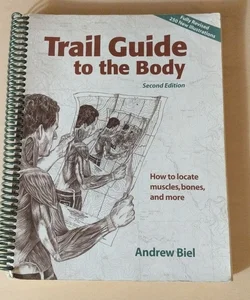 Trail Guide to the Body 4e