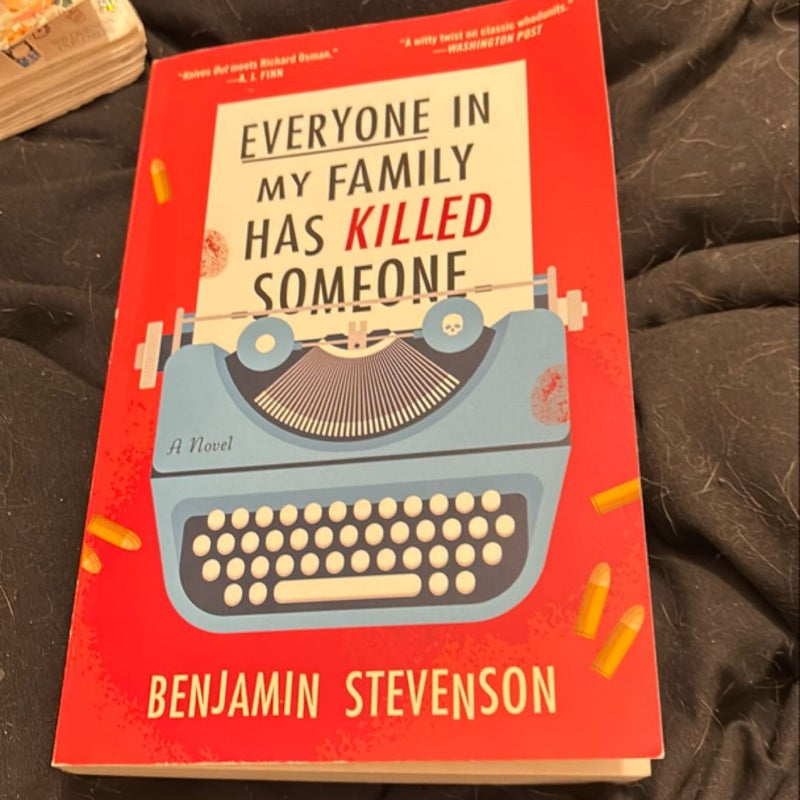 Everyone in My Family Has Killed Someone