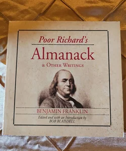 Poor Richard's Almanack and Other Writings