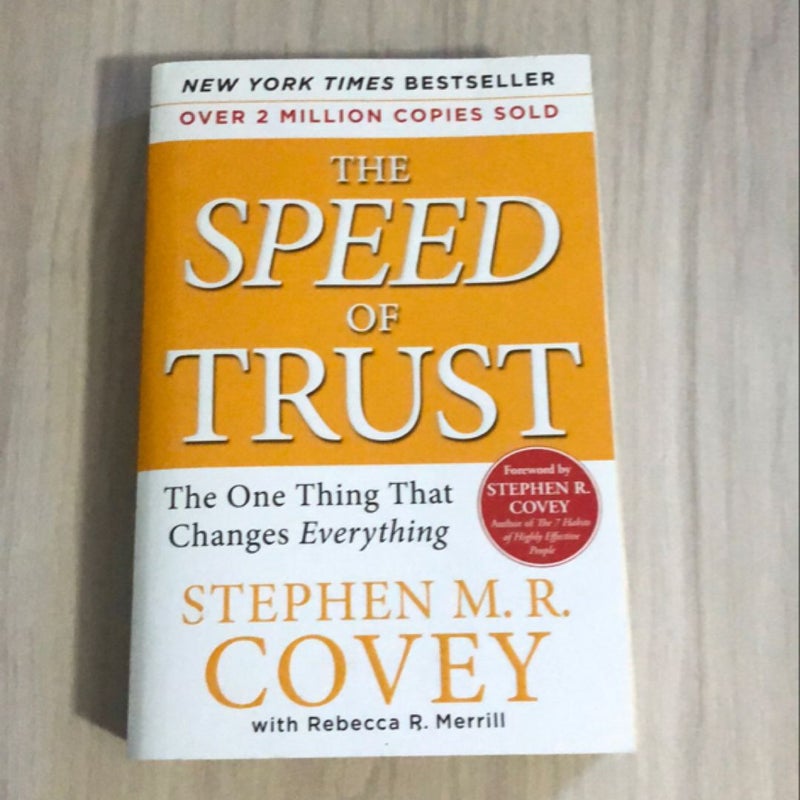 The SPEED of Trust