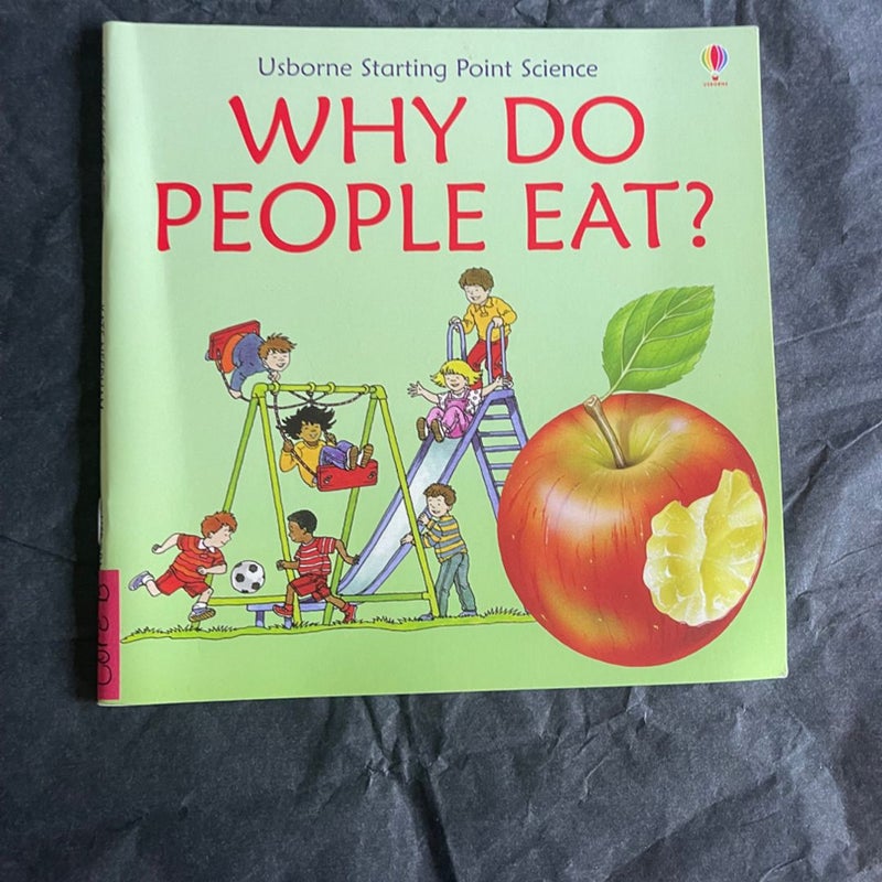Why Do People Eat?