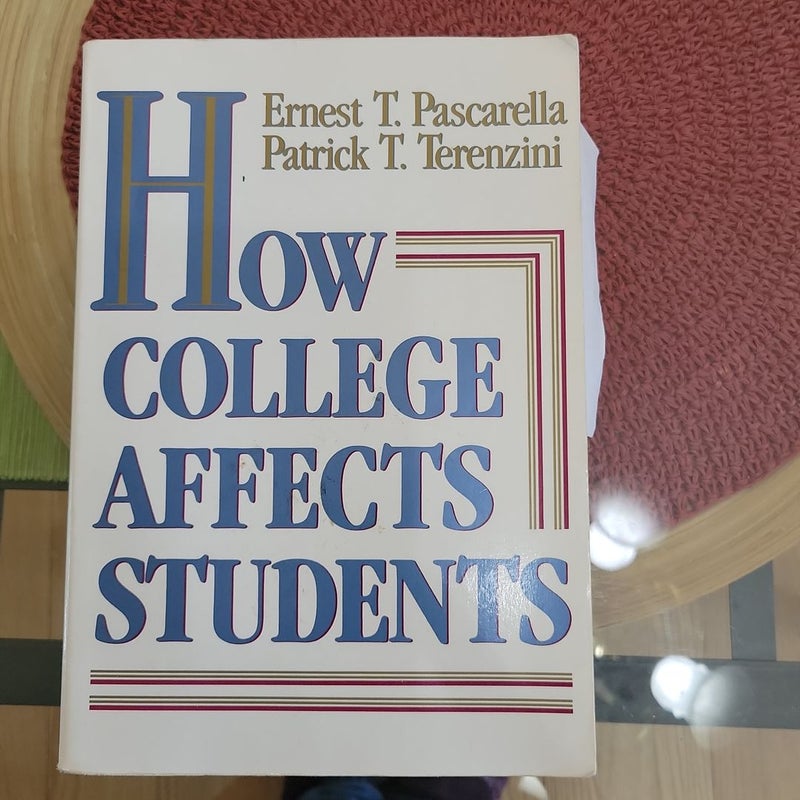 How College Affects Students