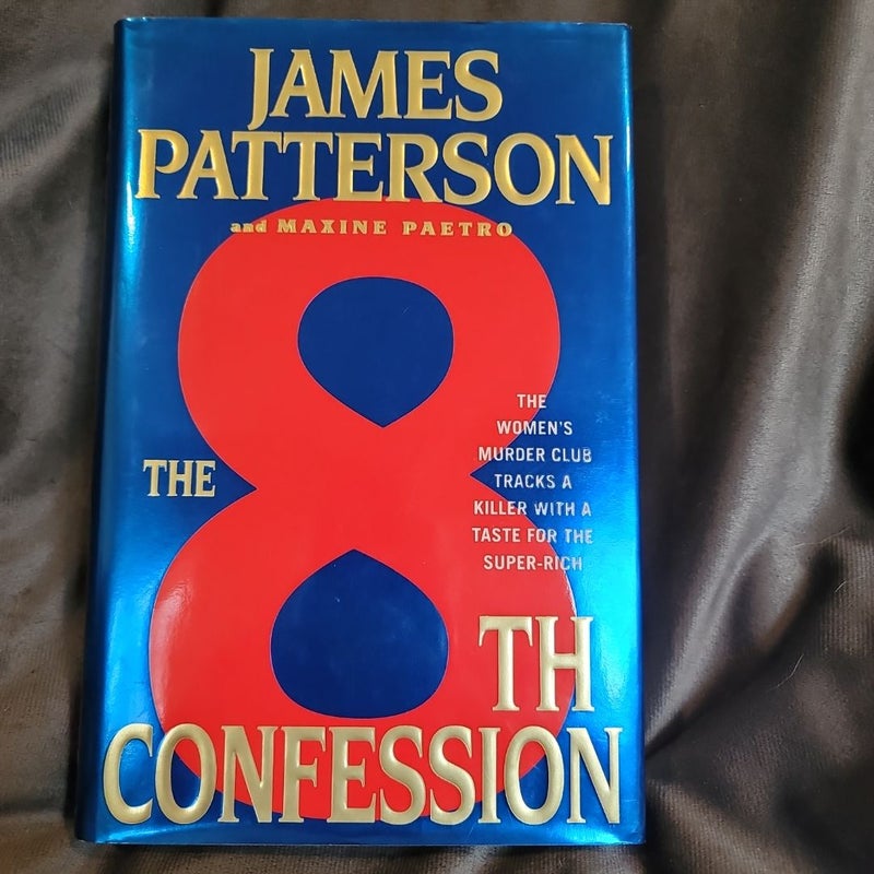 The 8th Confession, A Women's Murder Club Novel