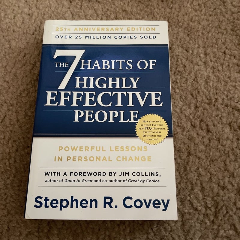The 7 Habits of Highly Effective People