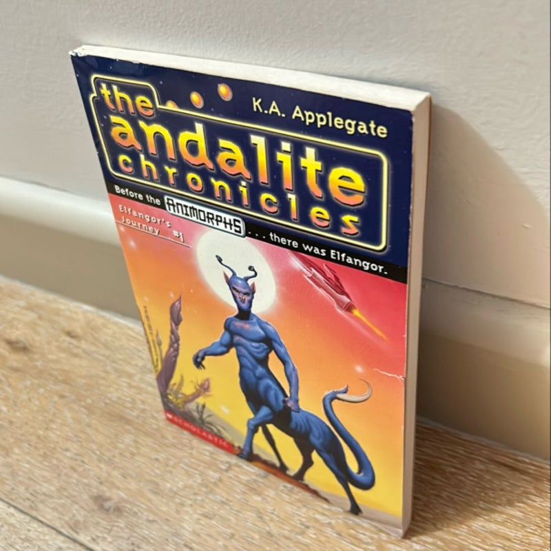 Animorphs The Andalite Chronicles Elfangor’s Journey # 1