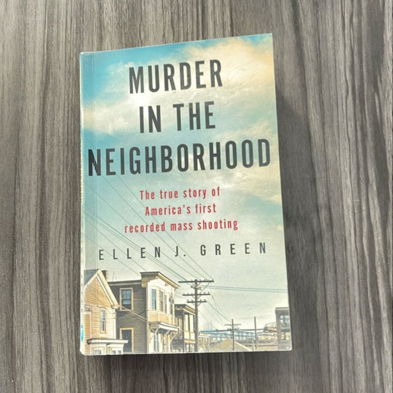 Murder in the Neighborhood