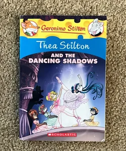 Thea Stilton and the Dancing Shadows