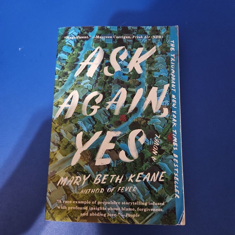 Ask Again, Yes