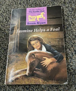 Jasmine Helps a Foal