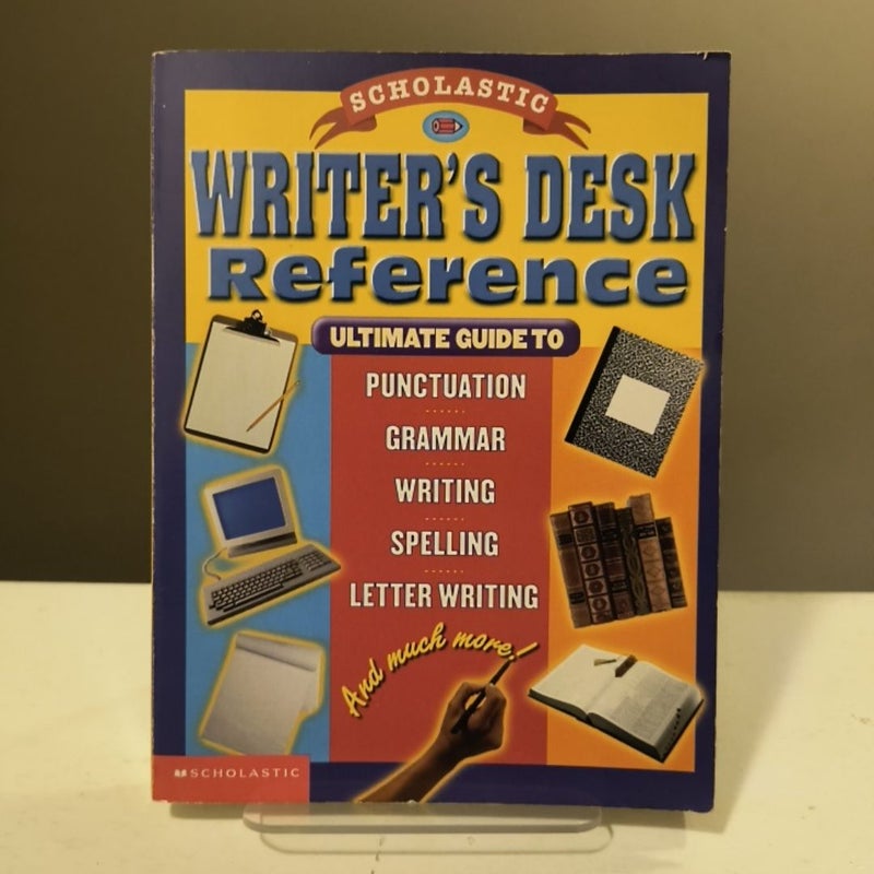 Scholastic Writer's Desk Reference