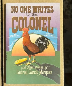 No One Writes to the Colonel