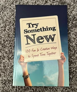 Try Something New