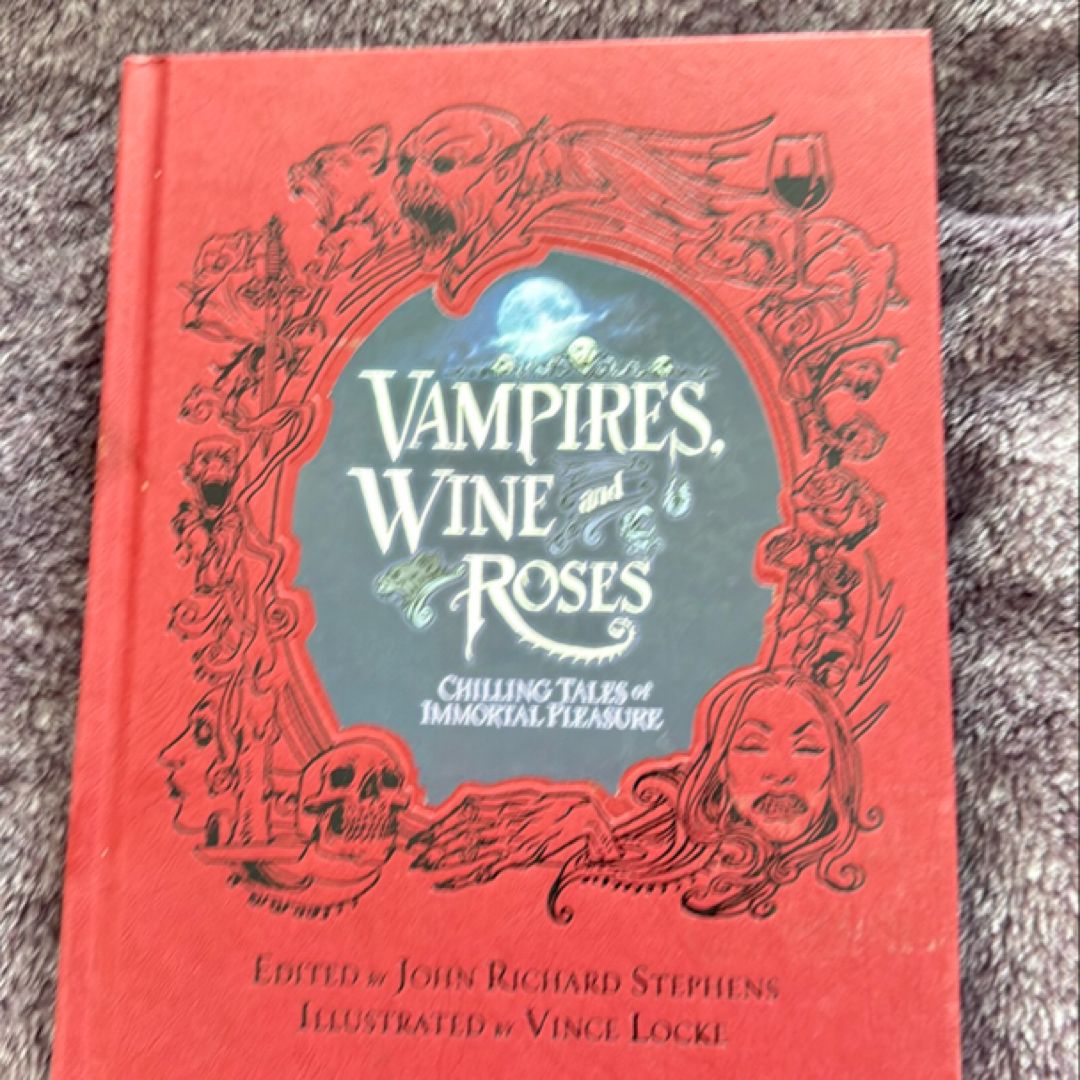 Vampires, Wine and Roses