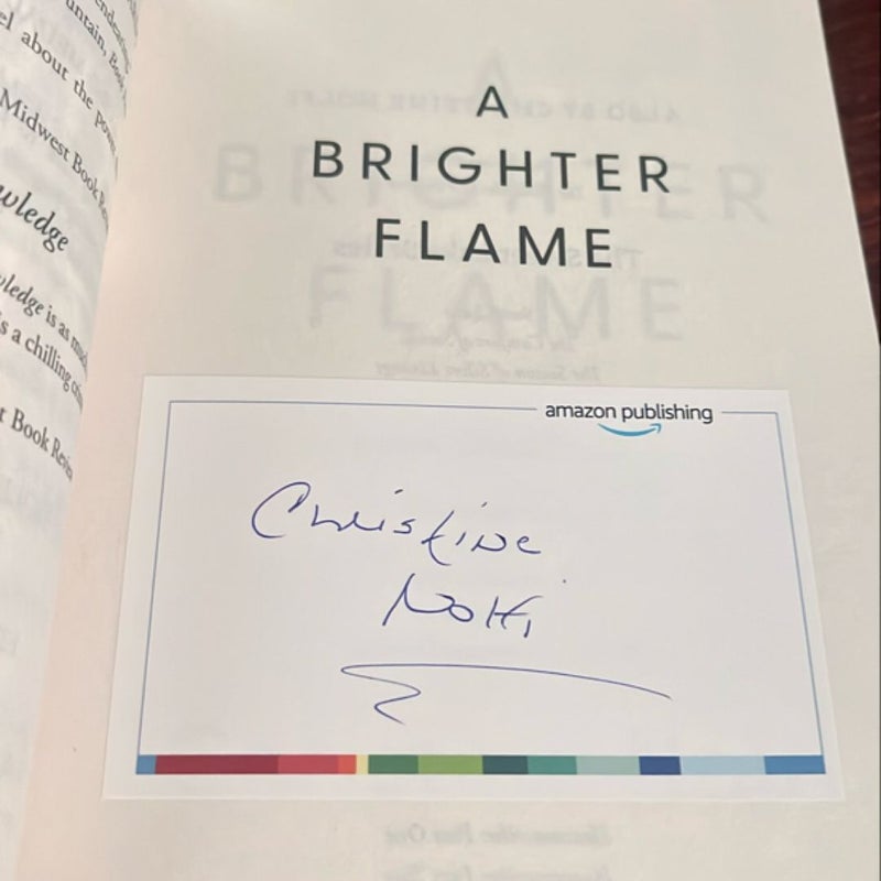 A Brighter Flame