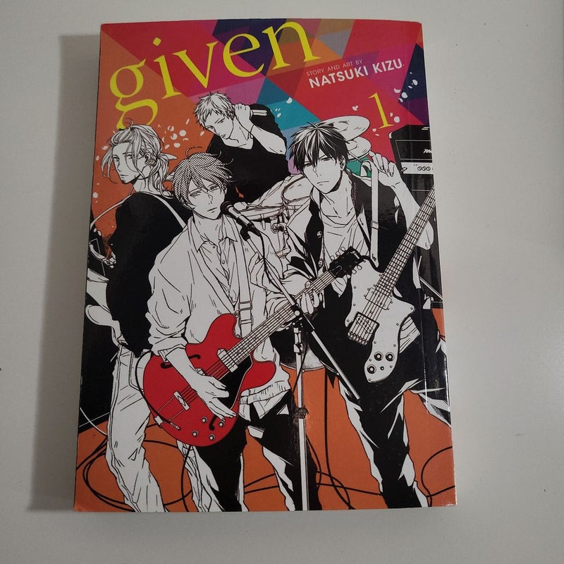 Given, Vol. 1