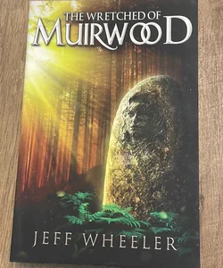 The Wretched of Muirwood