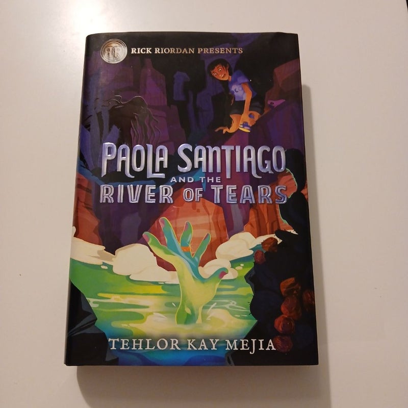 Paola Santiago and the River of Tears (a Paola Santiago Novel)