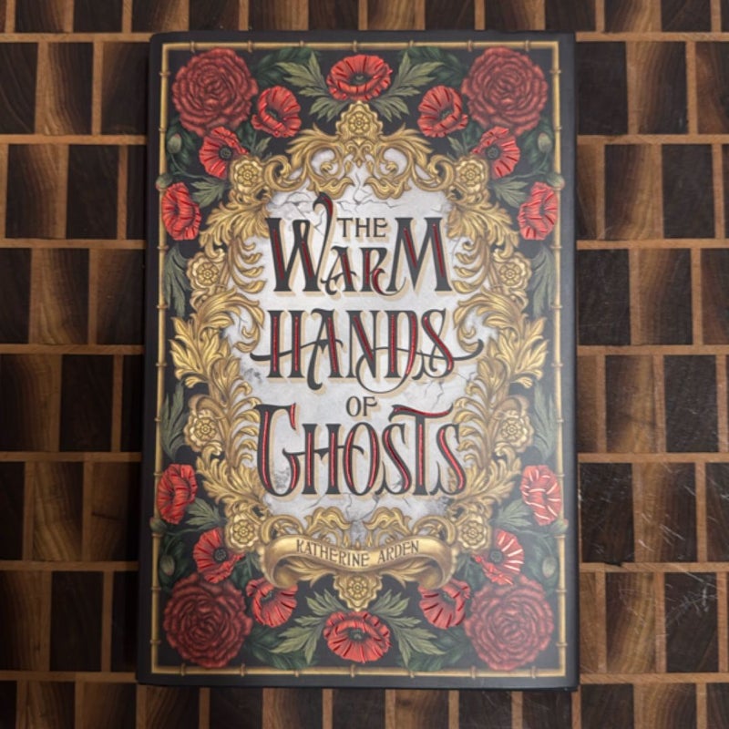 The Warm Hands of Ghosts (Owlcrate Edition)