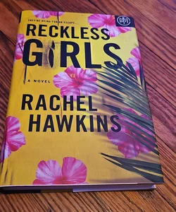 Reckless Girls