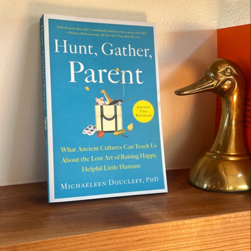 Hunt, Gather, Parent