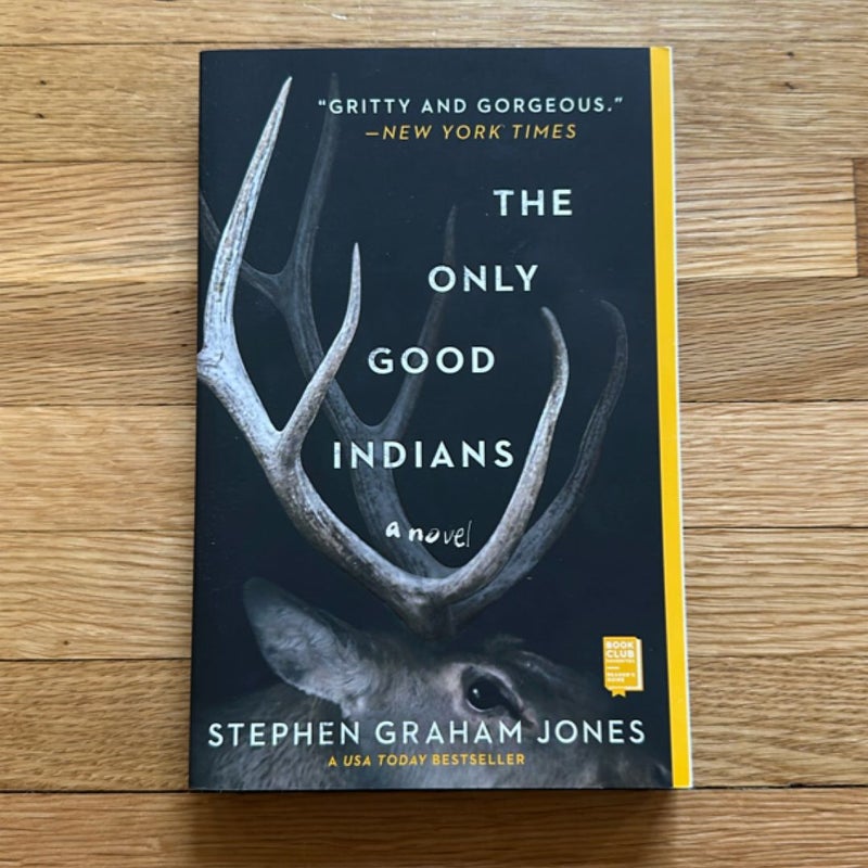 The Only Good Indians