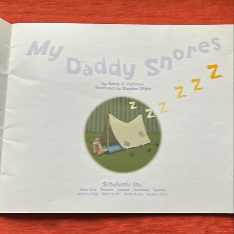 My Daddy Snores