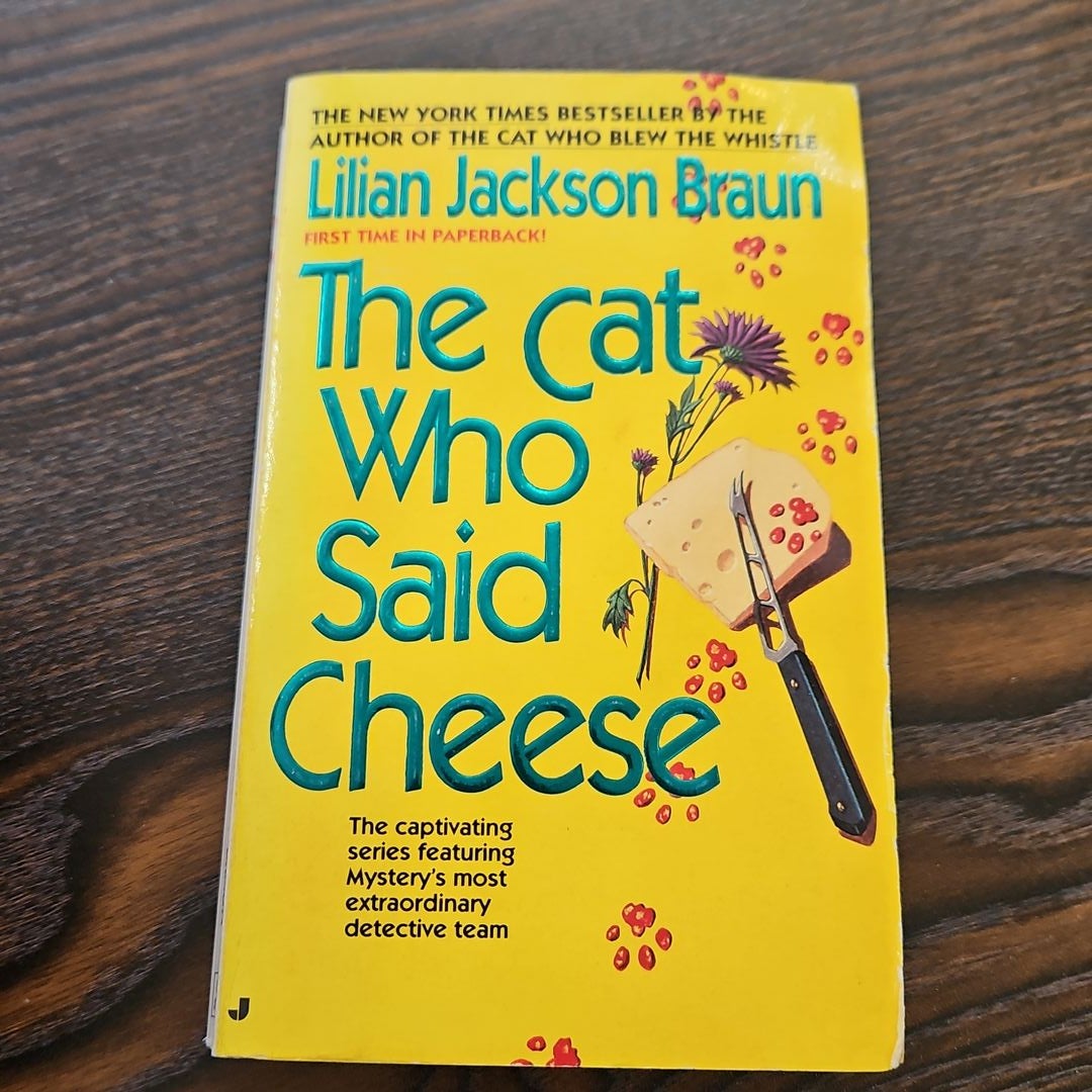 The Cat Who Said Cheese