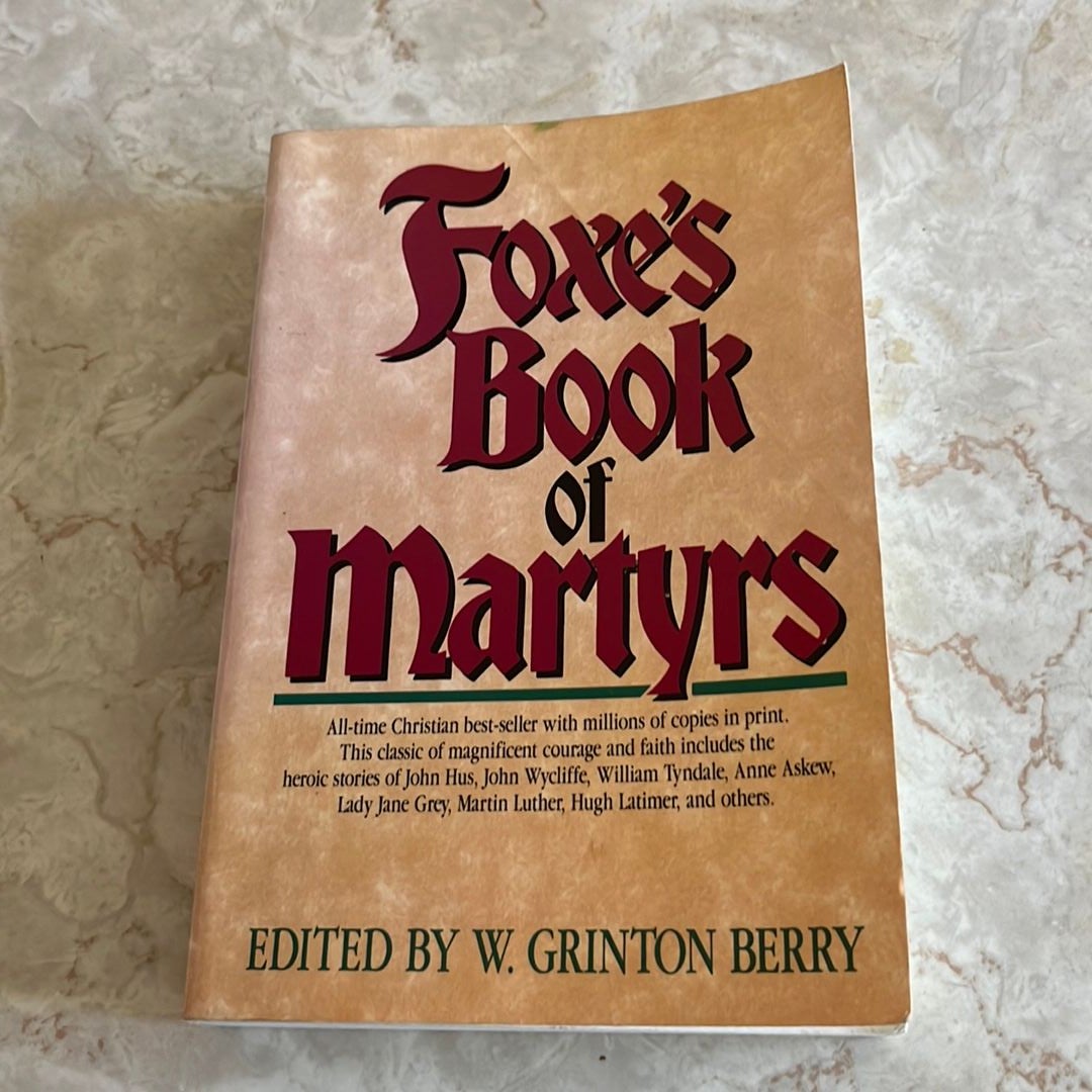 Foxes Book of Martyrs